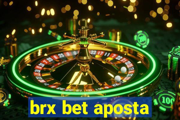 brx bet aposta